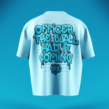 ODDGRASS "BUT OFFICER..." - LIGHT BLUE